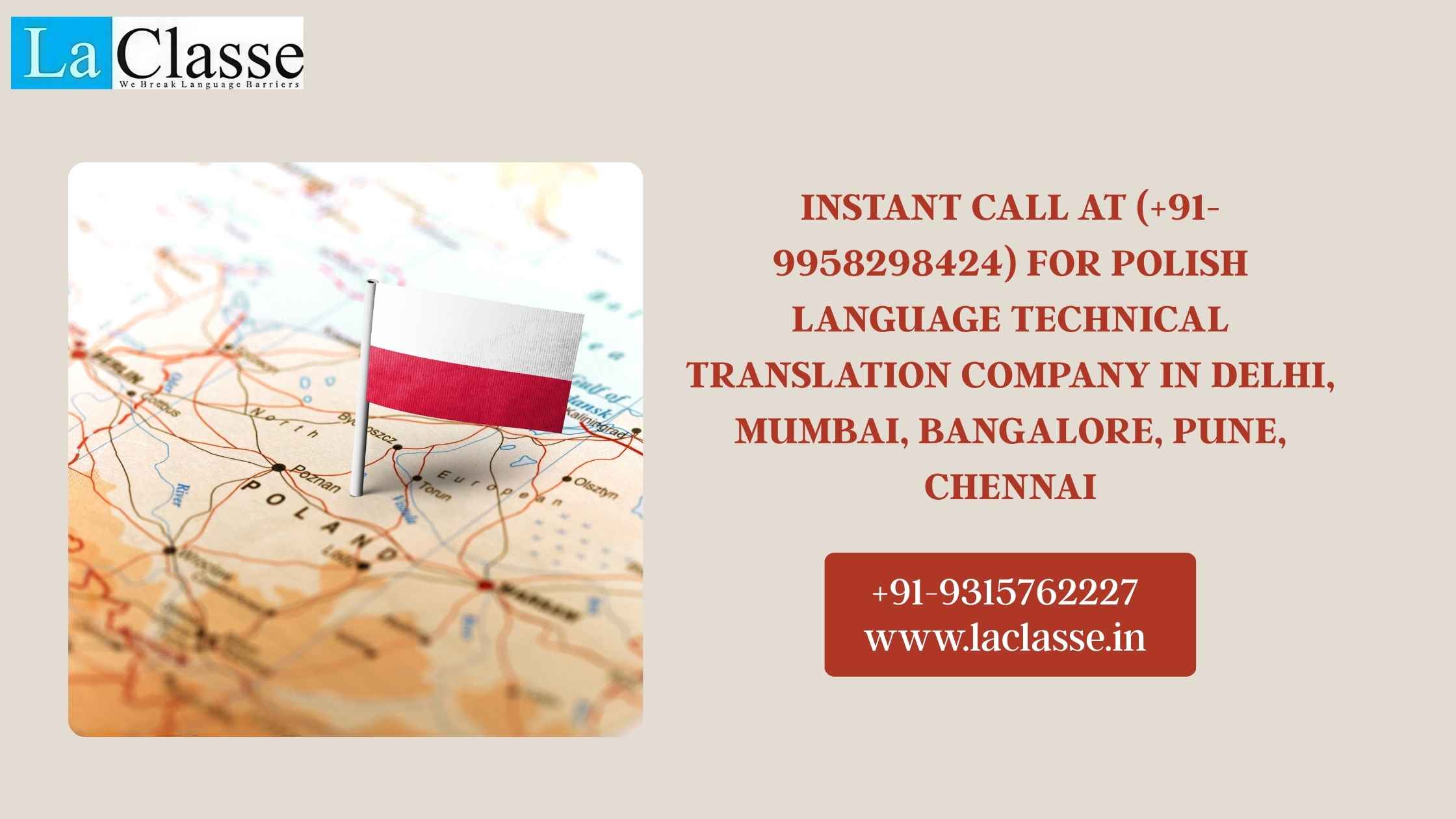 Instant Call at (+91-9958298424) for Polish Language Technical Translation Company in Delhi, Mumbai, Bangalore, Pune, Chennai